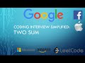 Coding Interview Tutorial 1: Two Sum [LeetCode]