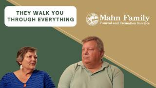 Mahn Family Funeral Home - They Walk You Through Everything