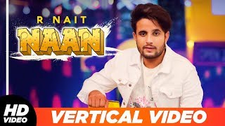 R Nait | Naan | Jay K | Jeona | Jogi | Vertical Lyrical Video | Latest Punjabi Songs 2019