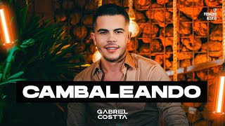 GABRIEL COSTTA - CAMBALEANDO - EP PRIMEIRO ACERTO