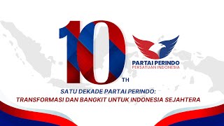 SATU DEKADE PARTAI PERINDO