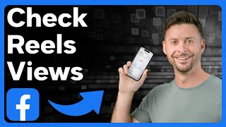How To Check Reels Views On Facebook Page