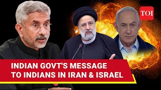 India's Message To Citizens In Iran, Israel After Tit-For-Tat Missile & Drone Attacks