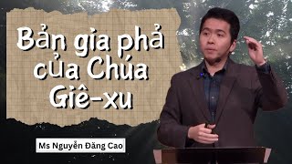 BẢN GIA PHẢ CỦA CHÚA GIÊ-XU