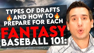 Fantasy Baseball 101: Types of Drafts and How to Prep for Each