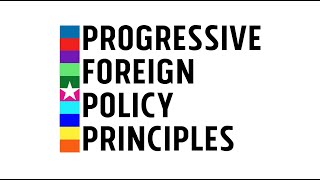 What is Progressive Foreign Policy?