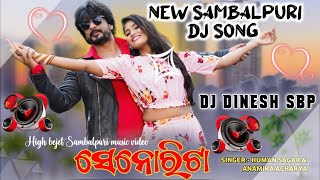 Senorita || New Sambalpuri Dj Song 2022 || Human Sagar & Anamika Acharya || Dj Dinesh Sbp Remix