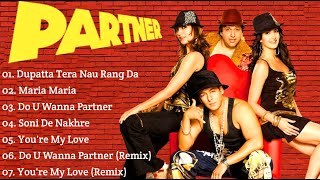 Partner Movie All Songs||Salman Khan||Lara Dutta||Govinda||Katrina Kaif|musical world|MUSICAL WORLD|
