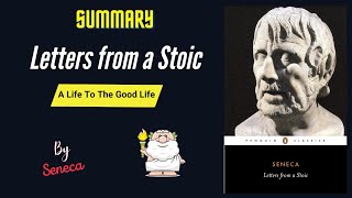 "Letters from a Stoic" By Seneca Book Summary | Geeky Philosopher