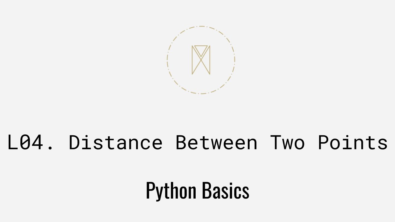 Distance Between Two Points | Python Basics U1L4 - YouTube