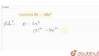 Factorize `81-16x^2`