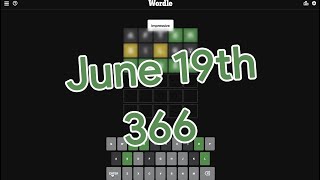 WORDLE 366 - June 19th 2022