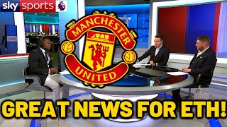 🚨 BREAKING NEWS!! 🔥🎯 ETH IS ON FIRE THIS AFTERNOON! MAN UNITED LATEST TRANSFER NEWS TODAY SKY SPORTS