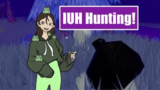 IUH hunting!