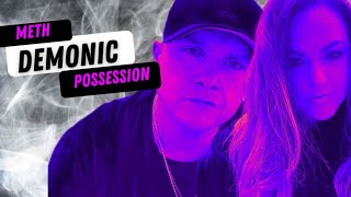 Meth: Demonic Possession. #viral #devil #trending
