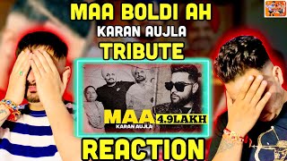 Maa Boldi Aa | Karan Aujla | Tribute | Sidhu Moose Wala | Reaction Video | ReactHub