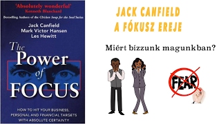 Jack Canfield A Fókusz Ereje - SikerGuru Összefoglalás Anita Andrade (The Power Of Focus)