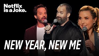 New Year, New Me | Stand-Up Comedy For The New Year | Netflix Is A Joke