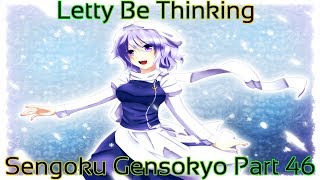 Touhou - Sengoku Gensokyo Part 46 (Letty Be Thinking)