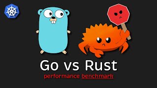 Go vs. Rust: Performance Benchmark