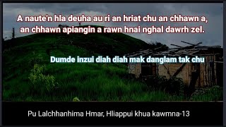 Pu Lalchhanhima Hmar (Hliappui khua) tawn hriat-te. Chhuah 13-na