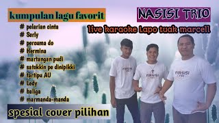 TERBARU NONSTOP [ NASISI TRIO ]                COVER LAGU BATAK TERPOPULER