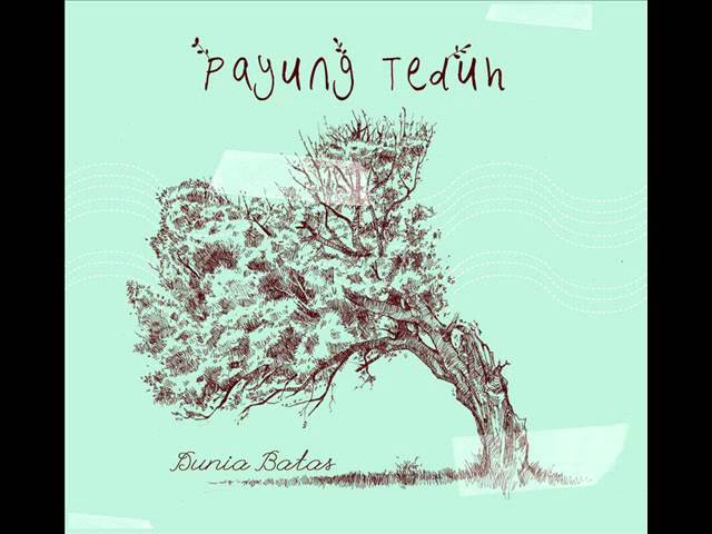 Payung Teduh - Resah Payung Teduh - Resah