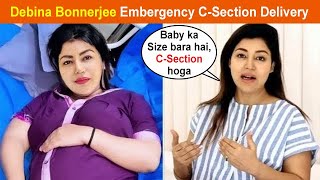 Debina Bonnerjee 2nd Baby C section as Baby Size is Big and is in Transverse Position