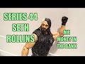 WWE ACTION INSIDER: Seth Rollins Series 44 Mattel Superstars Basic Wrestling Figure Toy Review