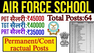 AIR FORCE SCHOOL REGULAR/CONTRACTUAL POSTS PGT TGT PRT VACANCY 2025-26|NO FEES|NO EXP|NO AGE|NO CTET