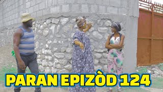 PARAN FULL EPISODE#124, GEB BAGAY. DEMA/ TINE/ PAGA/ CHELBE/ ZOBOT/ TIZOU/ LALA/ TIBOUK/ BOWBAW