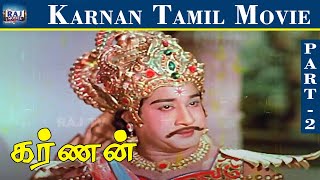 Karnan Movie HD | Part - 02 | Shivaji Ganesan, Savithri, Ashokan, NTR | Raj Movies