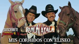 Ramon Ayala - "Mis Corridos Con Eliseo Robles"