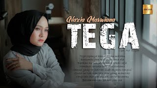 Nazia Marwiana - Tega