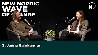 #3 Janna Salokangas - Bravely Connecting People Through The Nordics