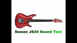 Ibanez JS24 Sound Test