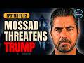 Israel THREATENS Trump With EPSTEIN FILES to Sabotage US-Iran Deal
