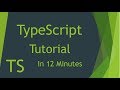 TypeScript Tutorial in 12 Minutes - Beginner