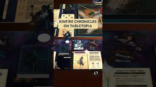 Kinfire Chronicles on Tabletopia!