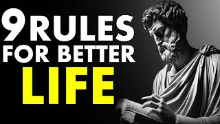 9 Stoic Rules For A Better Life (From Marcus Aurelius)