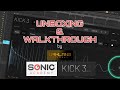 KICK 3 by SONIC ACADEMY - Unboxing and Walkthrough by Urklang Academy