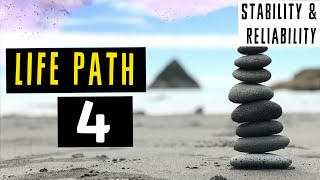 Life path # 4: Stability \u0026 Reliability