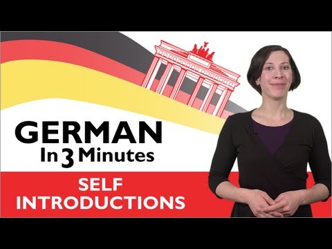 Learn German - German in Three Minutes - How to Introduce Yourself in German Learn German - German in Three Minutes - How to Introduce Yourself in German