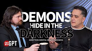 EP5 | THE DANGERS OF THE DEMONIC: TEMPTATION, SIN \u0026 BREAKING FREE