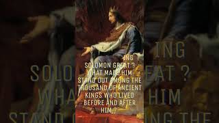 What made King Solomon Great ? #shorts #islamic #trending #viral #bible #prophets #judaism #solomon