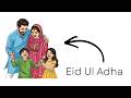 Every Stage of Eid Ul Adha Explained in 7 Minute