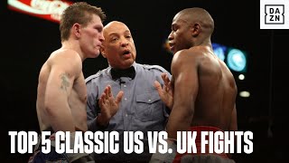 Top 5 Classic US vs. UK Fights 🇺🇸🇬🇧