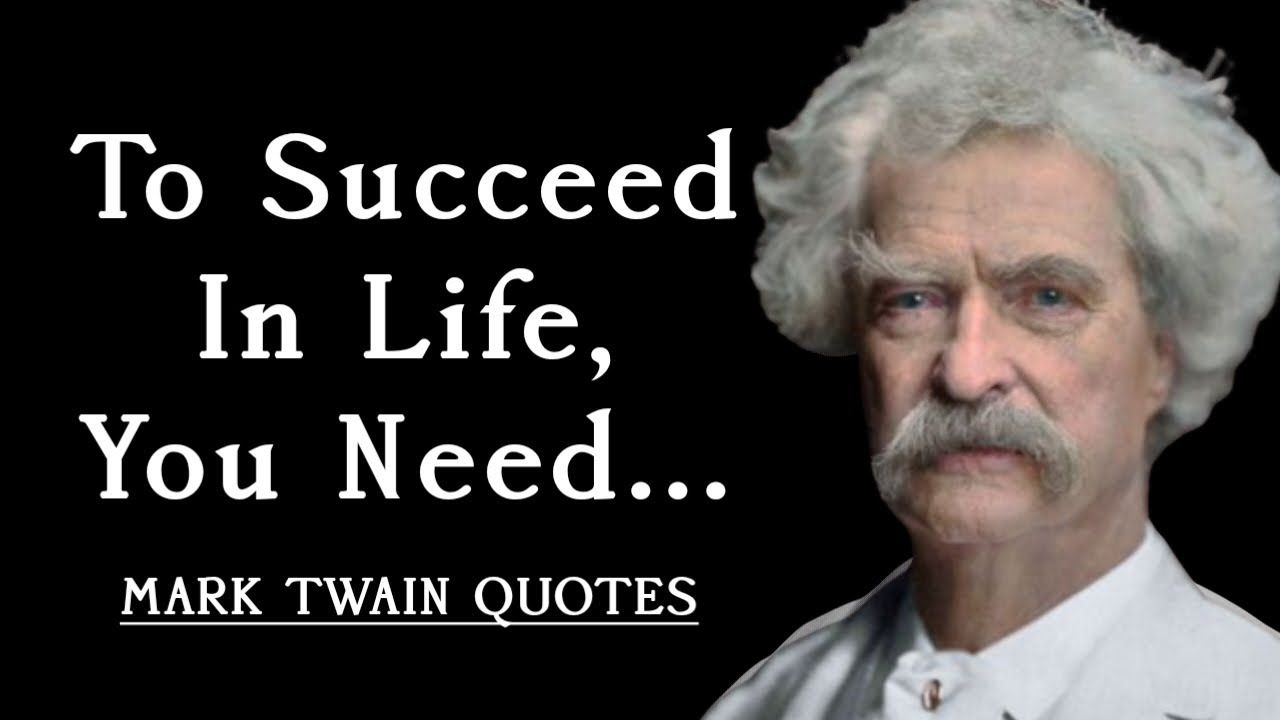 67 Quotes From MARK TWAIN Worth Listening To! To Change Your Life Start ...