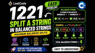 Balanced Strings Made Easy ⚡ | LeetCode 1221 Step-by-Step Explanation