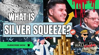 What is a Silver Squeeze? Everything You Need to Know in 3 Minutes!